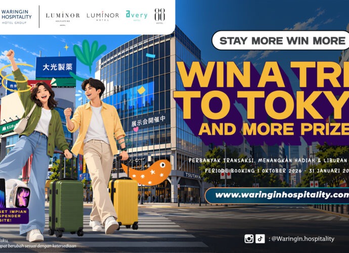 Waringin Hospitality Hadirkan Program “STAY MORE WIN MORE – WIN A TRIP TO TOKYO”, Kesempatan Menang Liburan Gratis ke Jepang dan Gadget Premium